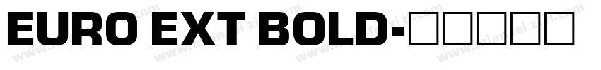 EURO EXT BOLD字体转换